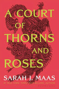 A Court of Thorns and Roses: A Court of Thorns and Roses (Series #1) (Paperback)